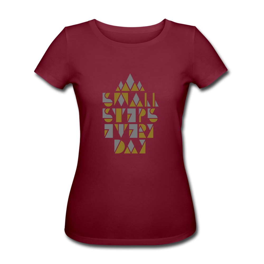 small steps every day - Motivations-Shirt - Gold-Silber-Schrift - Burgunderrot