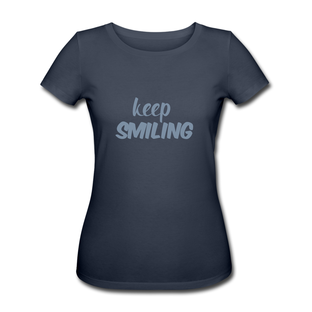 keep smiling - Motivation T-Shirt women - Navy