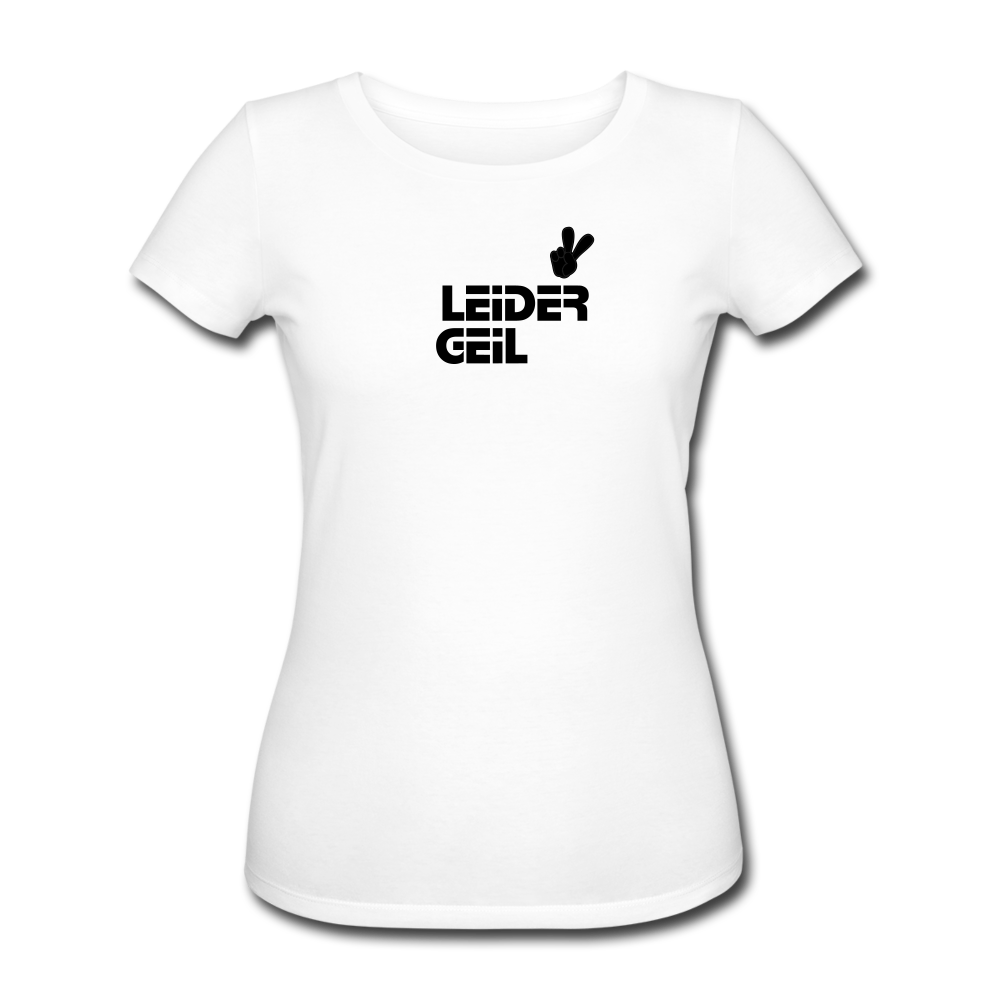 Leder Geil - Frauen T-Shirt - Weiß
