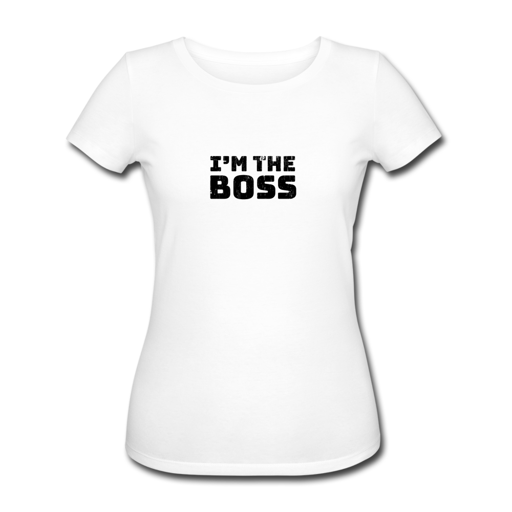 I´m the Boss-T-Shirt - Weiß